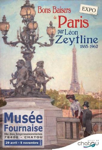 Découvrez l'exposition "Bons Baisers de Paris, par Léon Zeytline", jusqu'au 5 novembre 2017, au Musée Fournaise de Chatou (78)