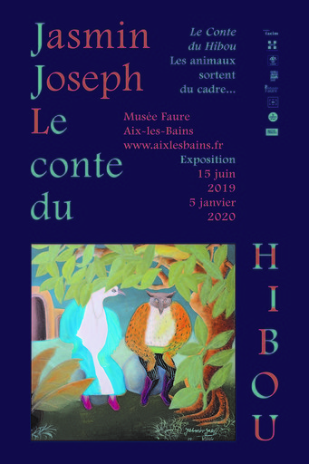Admirez l'exposition de peintures "Jasmin JOSEPH: Le conte du Hibou" jusqu'au 5 janvier 2020, au Musée Faure d'Aix-les-Bains (73)