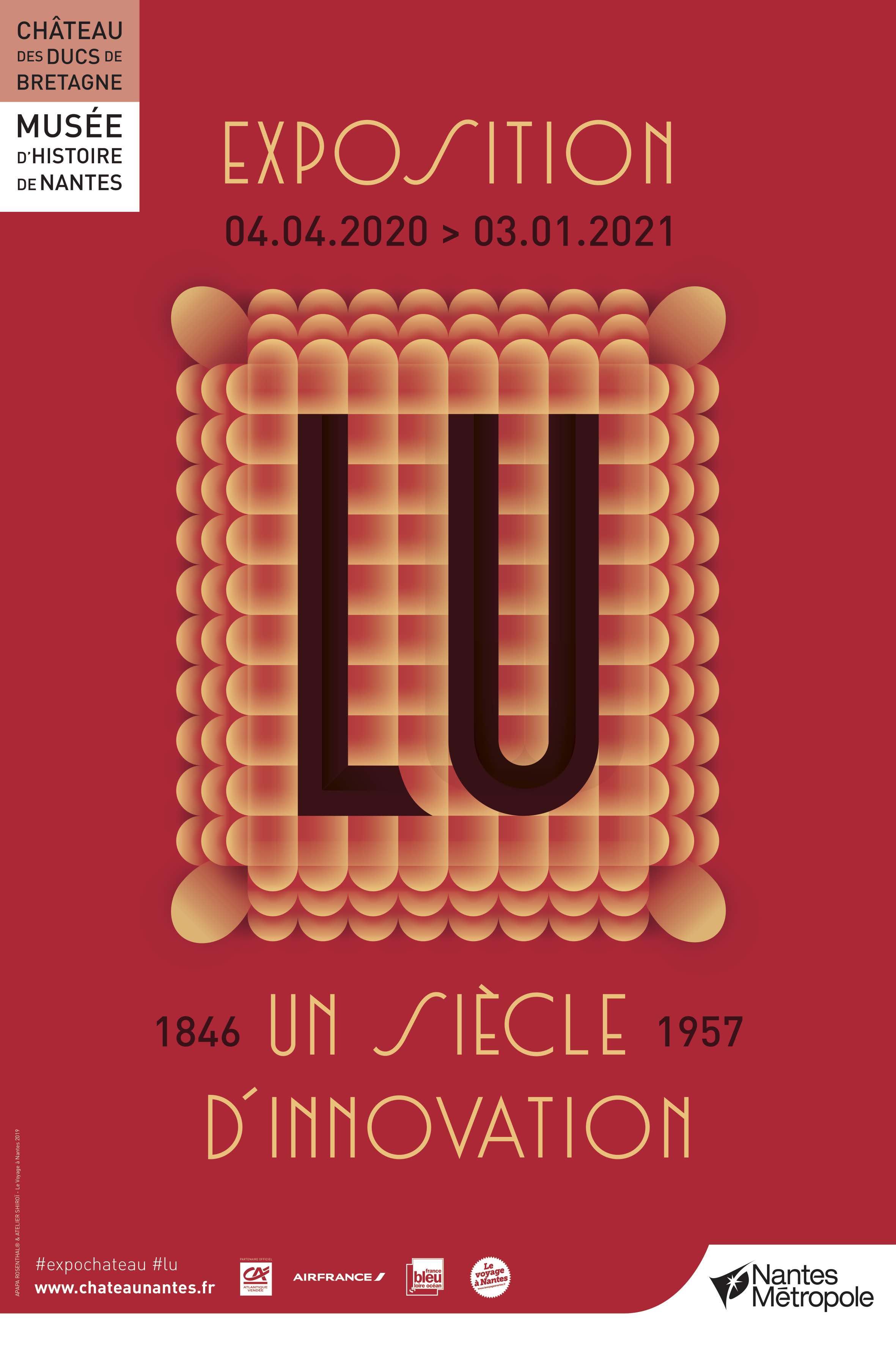 Prochaine exposition au Château de Nantes: "LU, un siècle d'innovation (1846-1957)" au Musée d'histoire de Nantes (44) prévue initialement jusqu'au 3 janvier 2021