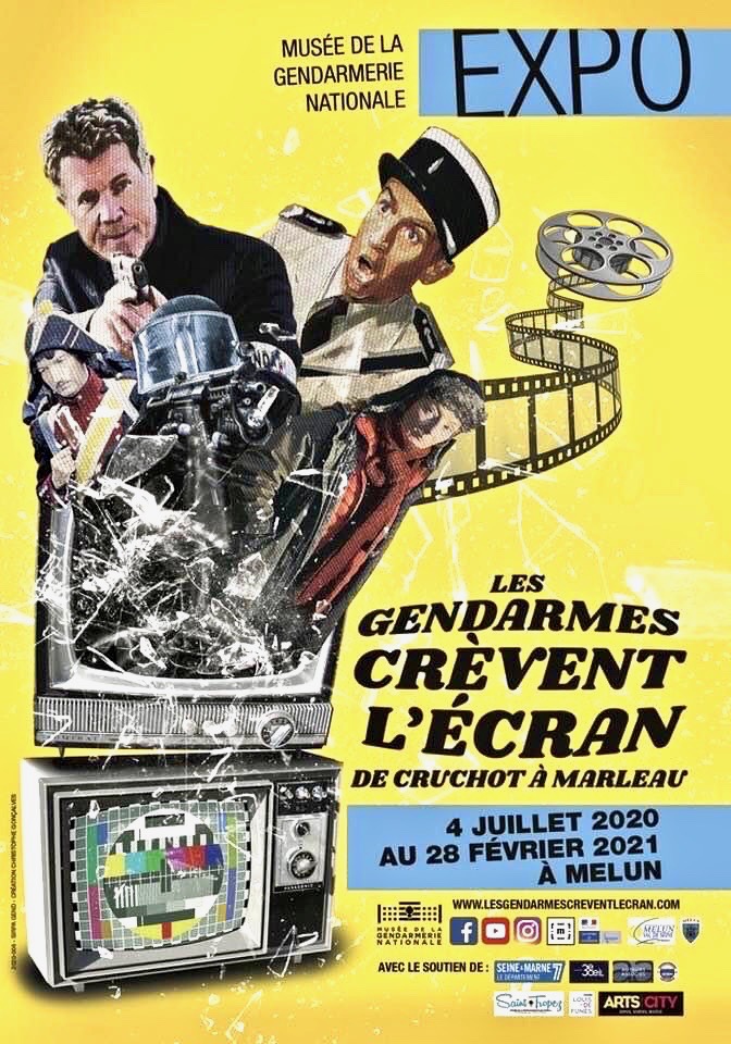 Rendez visite à l'exposition "Les gendarmes crèvent l'écran- De Cruchot à Marleau" jusqu"au 28 février 2021, au Musée de la Gendarmerie Nationale au Melun (77)